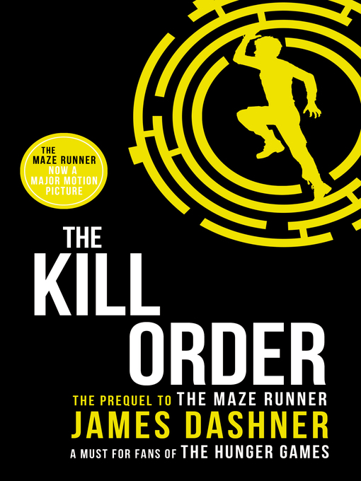 Title details for The Kill Order by James Dashner - Wait list
